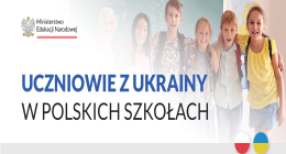 Obowiązek szkolny i obowiązek nauki dla dzieci i młodzieży z Ukrainy