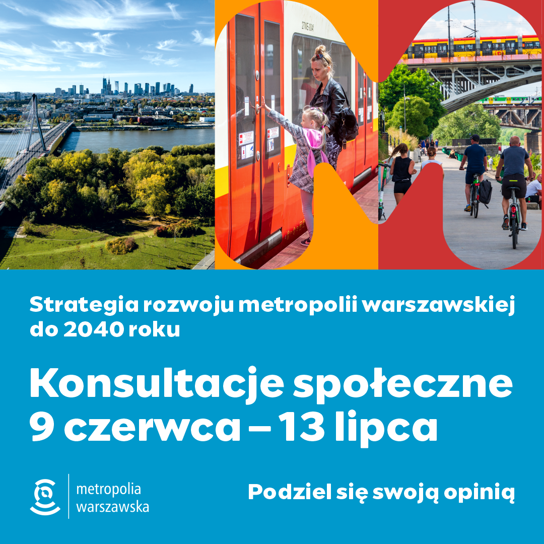 Jaka Strategia rozwoju metropolii warszawskiej do 2040 roku?